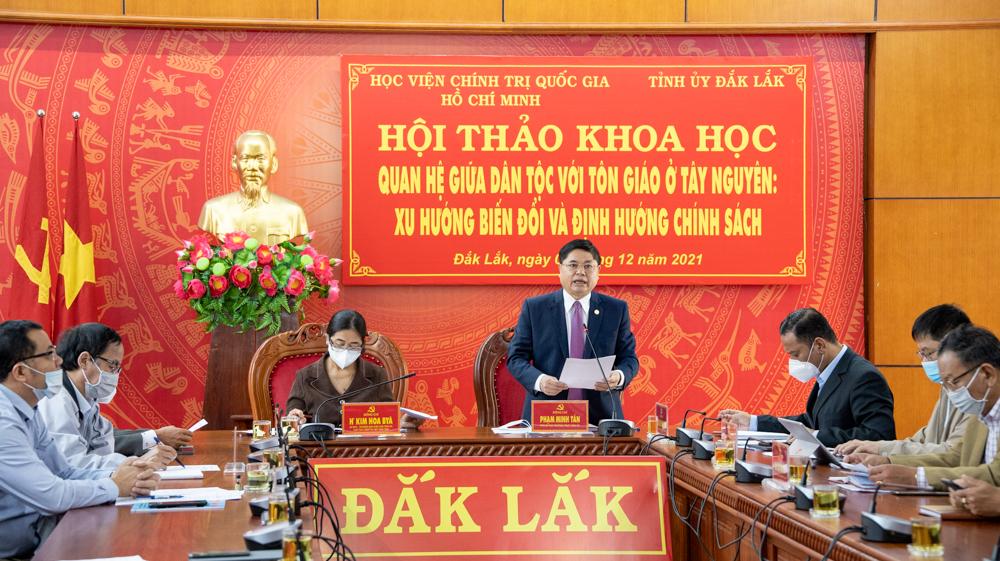 	Phó Bí thư Thường trực Tỉnh ủy Đắk Lắk Phạm Minh Tấn phát biểu tại hội thảo - Ảnh: Hoàng Gia