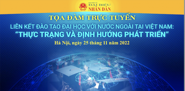 Chiều nay, Toạ đàm: “Liên kết đào tạo đại học với nước ngoài tại Việt Nam - Thực trạng và định hướng phát triển” -0