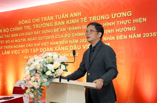Trưởng Ban Kinh tế Trung ương làm việc với Tập đoàn Xăng dầu Việt Nam về Nghị quyết 41-NQ/TW của Bộ Chính trị -0