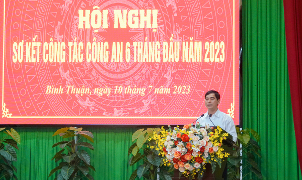 Công an tỉnh Bình Thuận sơ kết công tác Công an 6 tháng đầu năm