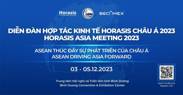 Diễn đàn Hợp tác Kinh tế Châu Á Horasis 2023 tổ chức tại Bình Dương