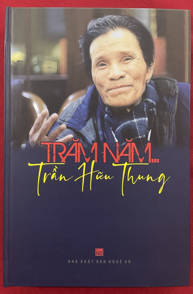 Trần Hữu Thung - người lấp khoảng trống văn học xứ Nghệ thời kháng chiến  -0