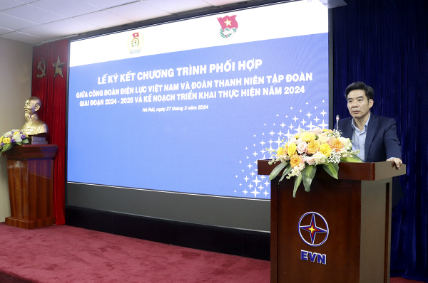 Ký kết chương trình phối hợp giữa Công đoàn Điện lực Việt Nam và Đoàn Thanh niên EVN -0
