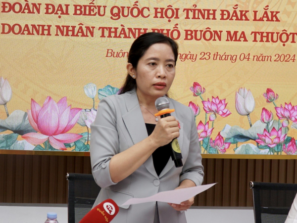 Đoàn Đại biểu Quốc hội tỉnh Đắk Lắk tiếp xúc cử tri với Hội doanh nhân thành phố Buôn Ma Thuột -0