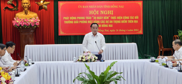 Quyền Chủ tịch tỉnh Đồng Nai yêu cầu thần tốc thực hiện giải phóng mặt bằng các dự án trọng điểm