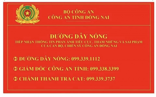 Giám đốc Công an tỉnh Đồng Nai công bố số điện thoại đường dây nóng để tiếp nhận tin báo tội phạm, tham nhũng, tiêu cực -0