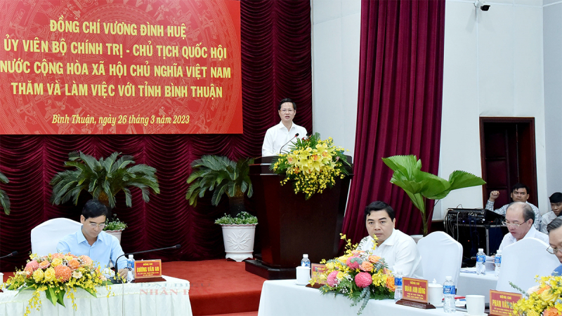 Chủ tịch Quốc hội Vương Đình Huệ làm việc với lãnh đạo chủ chốt tỉnh Bình Thuận -1
