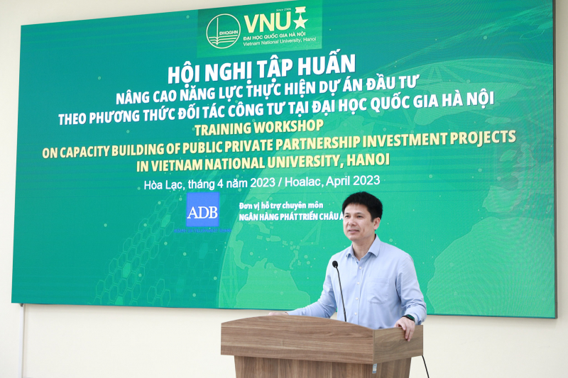 ĐH Quốc gia Hà Nội: Tạo nền tảng vững chắc nâng cao năng lực thực hiện dự án đầu tư -0