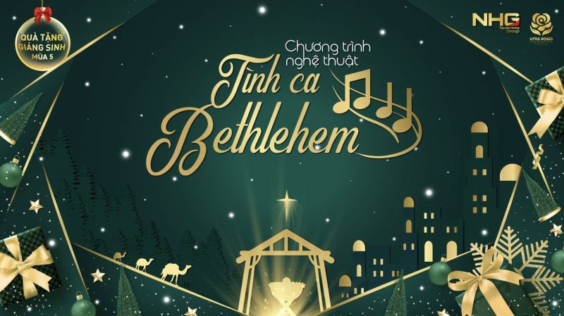 “Tình ca Bethlehem” - Đêm nhạc lay động bao trái tim yêu thương -0