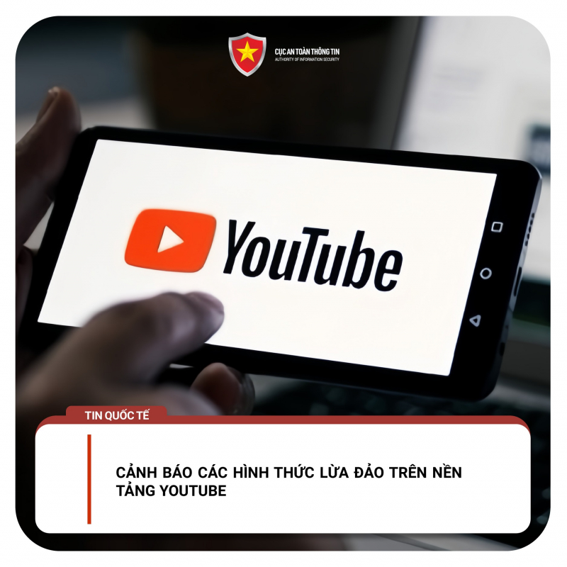 Cảnh báo các hình thức lừa đảo trên nền tảng YouTube -0