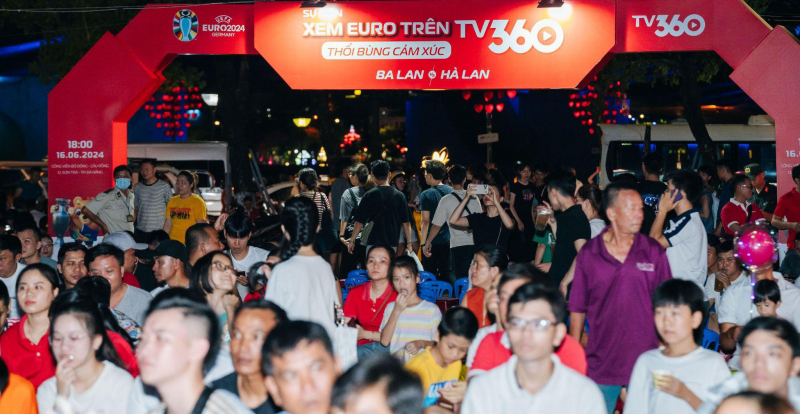 TV360 đem ‘đại tiệc’ xem chung EURO 2024 đến 10 tỉnh thành -0